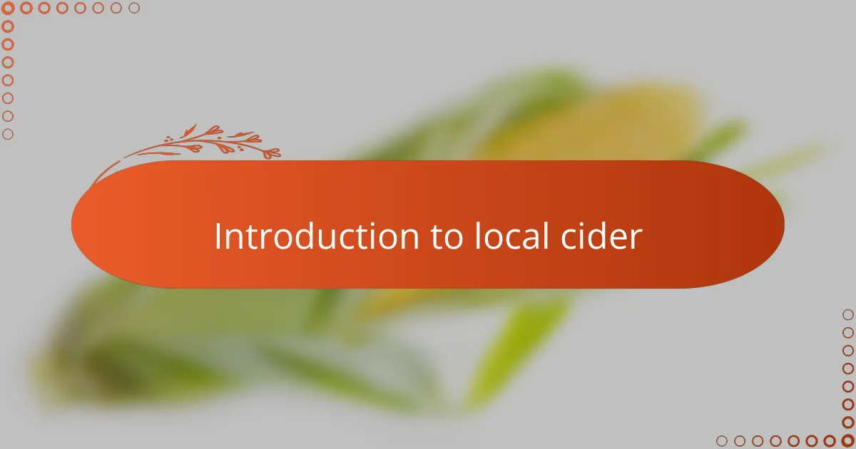 Introduction to local cider